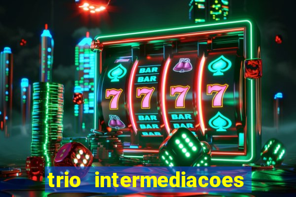 trio intermediacoes jogos online